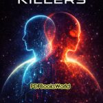 The Friendly Killers