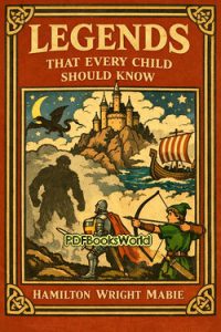 Legends That Every Child Should Know